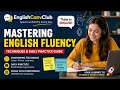 Speak English Fluently Fast | Shadowing Technique & Daily Practice Guide | EnglishConvClub