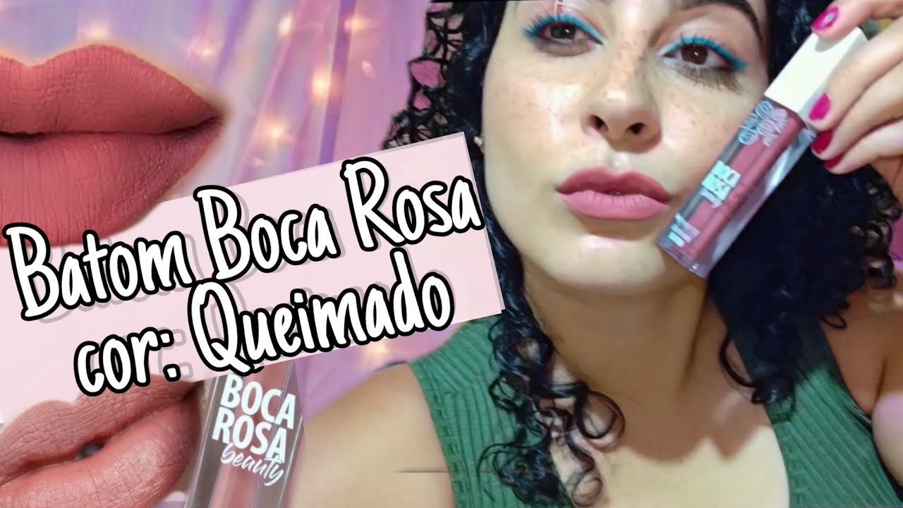 Batom Boca Rosa cor Queimado / Tava a Toa - YouTube