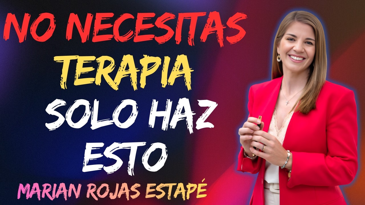Oblígate a Ordenar Tu Vida De Afuera Hacia Adentro | Marian Rojas Estapé Motivación para