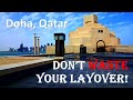 How to spend your FREE Qatar Airways stopover! DOHA, QATAR - prices, transportation, & travel tips