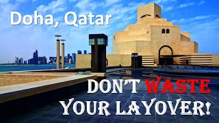 How to spend your FREE Qatar Airways stopover! DOHA, QATAR - prices, transportation, \& travel tips