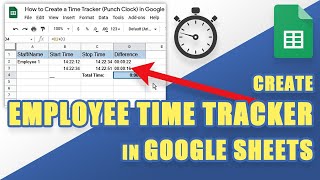 [Tutorial] EASILY Create a TIME TRACKER or PUNCH CLOCK in GOOGLE SHEETS (Free Add-On!) screenshot 3