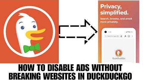 HOW TO DISABLE ADS WITHOUT BREAKING WEBSITES IN DUCKDUCKGO