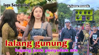 Lagu Sasak Viral Lalang Gunung Bajang jaok penyedak ate cover Priska Arjuna musik