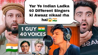 1 Indian Guy 40 Different Voices | With Music | Shocking Pakistani Reaction |