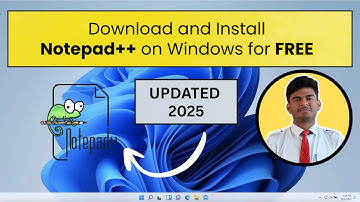 How to Download & Install Notepad++ on Windows (2025) | Free Code Editor
