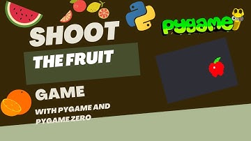 Shoot Fruit Game with python using Pygame