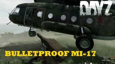 DayZ Overpoch Lingor - (Series 1) Part 6 - Bulletproof MI-17
