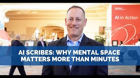 AI Scribes: Why Mental Space Matters More Than Minutes