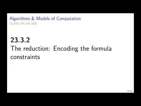 UIUC CS 374 FA 20: 23.3.2. The reduction: Encoding the formula constraints