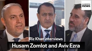 Riz Khan interviews Husam Zomlot and Aviv Ezra