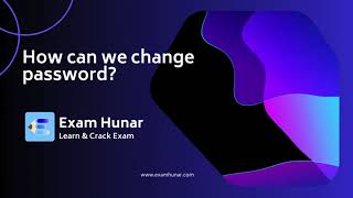 How can user change password in Exam Hunar android app? screenshot 3