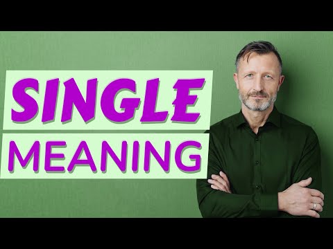 Single | Meaning of single