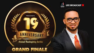 19TH ANNIVERSARY/ANNUAL THANKSGIVING SERVICE WITH DR. CHRIS OKAFOR || 11TH DECEMBER 2022.