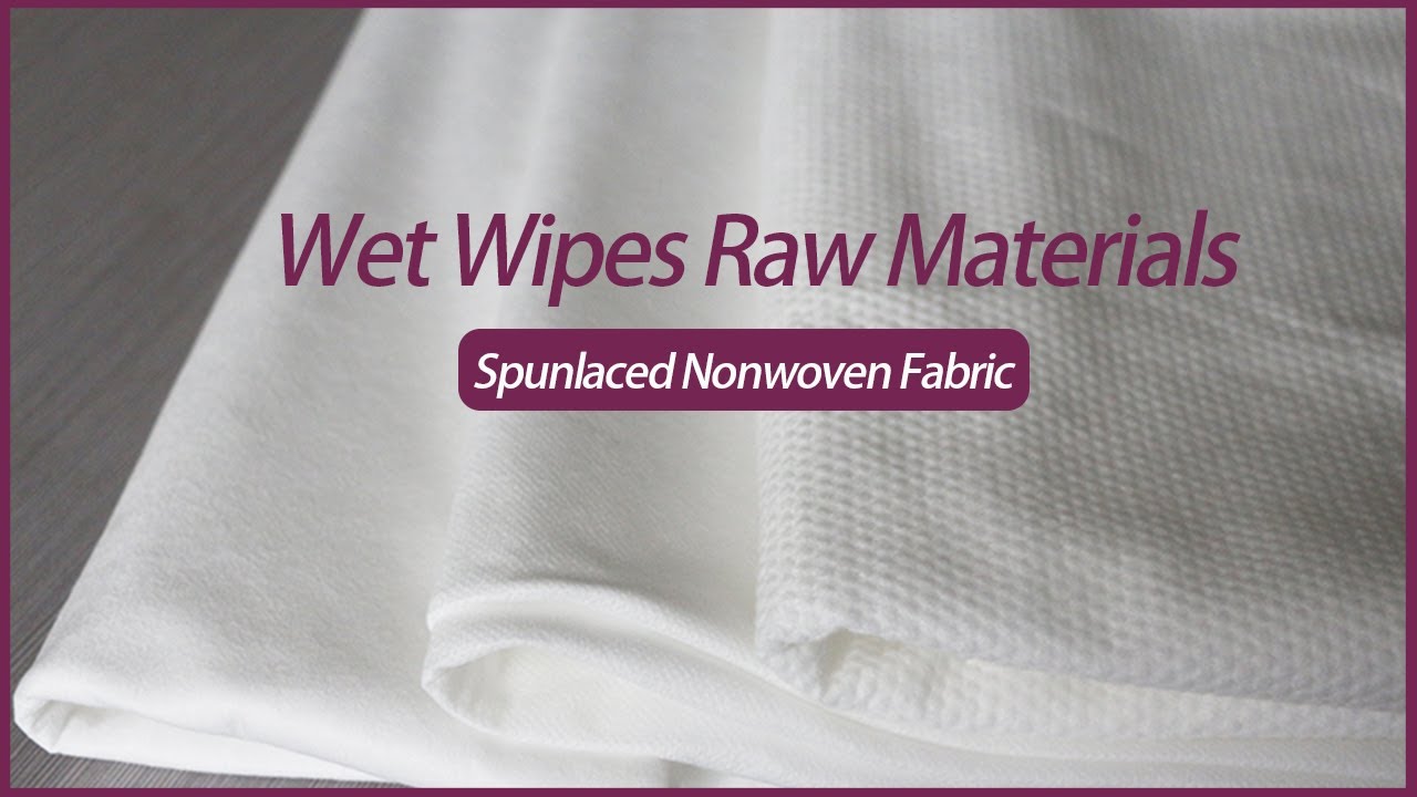 Wet Wipes Raw Materials Spunlaced Nonwoven Fabric YouTube
