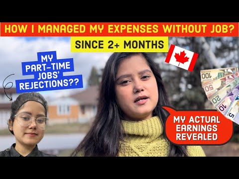 HOW I MANAGED MY EXPENSES WITHOUT JOB SINCE 2 MONTHS? MY PART-TIME JOBS IN CANADA| BAISHALI PANDEY|