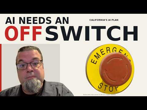 California Wants an AI Kill Switch