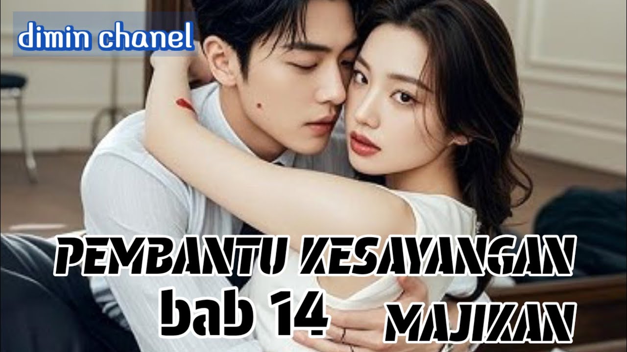 Bab 14 banyak yg menyayangi