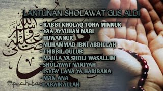 LANTUNAN SHOLAWAT GUS ALDI || PECINTA SHOLAWAT || UpratApret Music