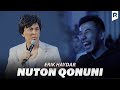 Elmurod Haqnazarov  &amp; Erik Haydar - Nuton qonuni