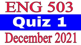 ENG 503 Quiz 1 / December 2021 / Fall 2021 Solution / Introduction to ELT / Vu Quiz 1 Solution 2021