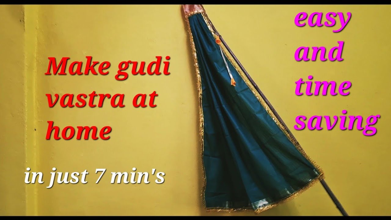 Gudi Vastra Making at home🚩|घरच्या घरी सुंदर khan Gudi Vastra | Easy & low Budget #diy  #gudipadwa 