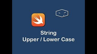 string upper and lower case in swift 3