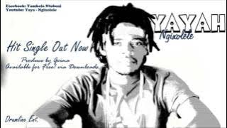 YAYAH   Ngixolele