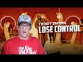 TEDDY SWIMS REACTION &quot;LOSE CONTROL&quot; REACTION VIDEO