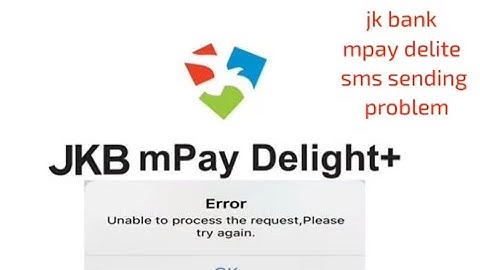 Jk Mpay sms not sending problem | JK Bank Mpay Delite Plus SMS Sending Problem Solve