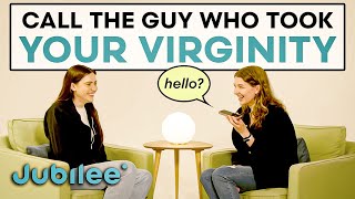 Girls Call The First Guy They Ever Slept With
