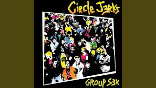 Video thumbnail of "Circle Jerks - I Just Want Some Skank"