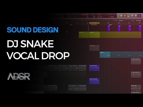 How To Make a DJ Snake Style Vocal Drop