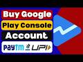 How to Buy Play Console Account 2026 | Buy google play console without credit card | Paytm UPI Rupay