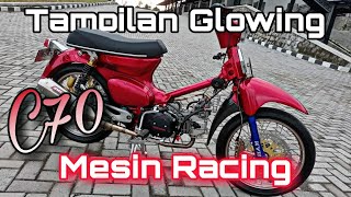 Review #23 | Modifikasi C70 Racing 200cc