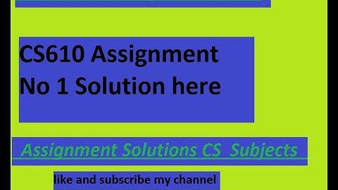CS610 Assignment no 1 solution here