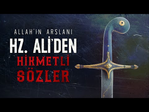 Hz. Ali'den Hikmetli Sözler