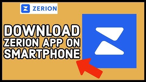 Download Zerion App: How to Install Zerion App on Smartphone 2023?