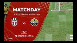 BEBODOR FC VS SERANG SOCCER | STADION KS CILEGON