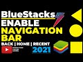 How to Enable Navigation Bar in BlueStacks 5 Beta 2021 | Navigation Bar BlueStacks 5 Beta Settings