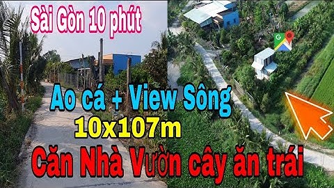 Nhà Vườn Nghỉ Dưỡng | Nhà Vườn cây ăn trái- Ao cá giá rẻ tại Bến Lức, Long An