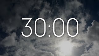 30 Minute Timer | Relaxing Flying Clouds | Relax Music by Cinematic Backgrounds & Timer 10 views 3 weeks ago 30 minutes