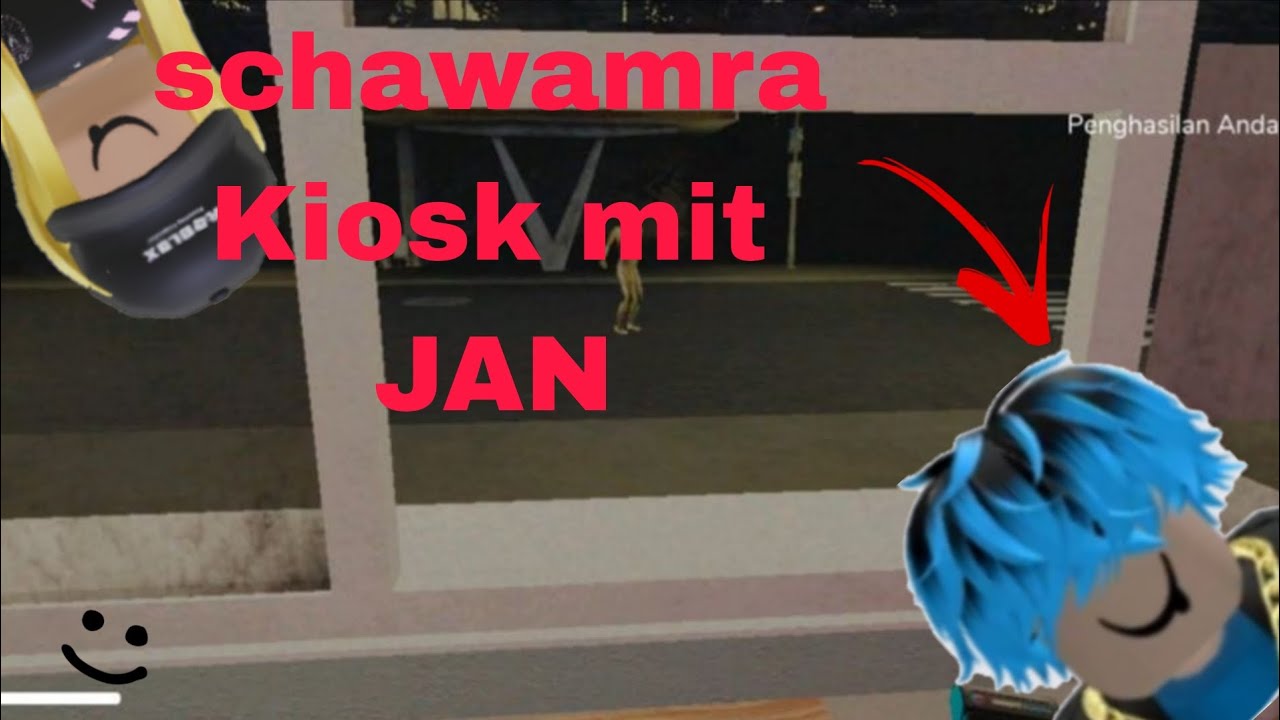 Ich spiele scharwama kiosk mit Jan 