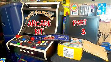 DIY Arcade Game Kit: Part 3