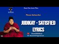 Judikay Satisfied Lyrics Please FAM Subscribe Like And Share Judikay Satisfied Lyrics Please FAM Subscribe Like And Share
