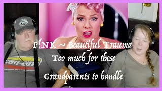 P!NK ~ Beautiful Trauma ~TOO WILD? for Grandparents from Tennessee (USA) react - first time reaction