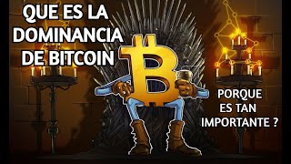 QUE ES LA DOMINANCIA DE BITCOIN