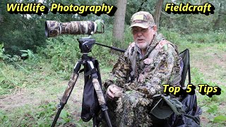 Wildlife Photography Fieldcraft Skills Top 5 Tips