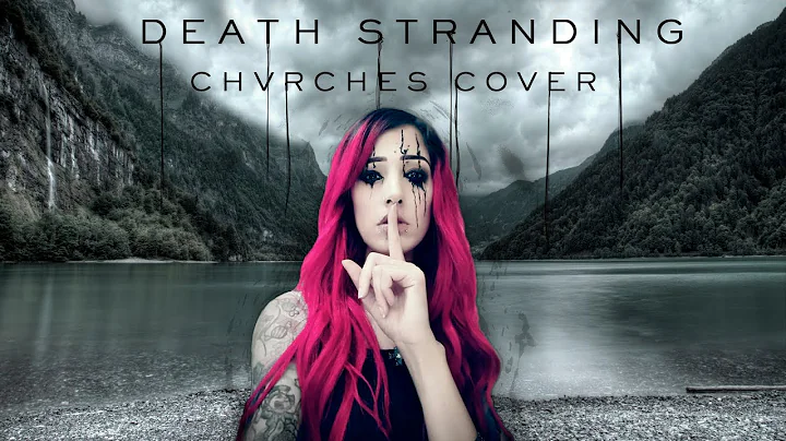 Death Stranding Cover - CHVRCHES