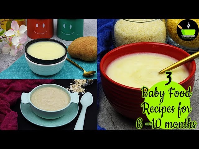 3 Baby Food Recipes For 6 - 10 Months Babies | Baby Food | Weight Gaining Baby Food | She Cooks